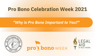 Pro Bono Celebration Week 2021 graphic with "Why is Pro Bono Important to You?" written