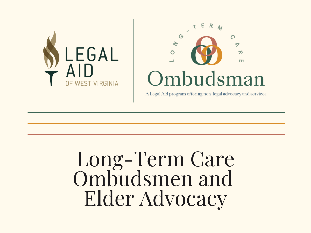 Long Term Care Ombudsman A Program Snapshot Legal Aid Wv 3482